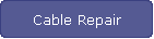 Cable Repair
